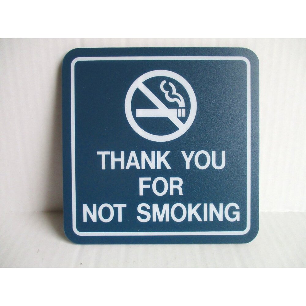 *Thank You for Not Smoking Sign - 5-1/4" square - Slate Blue - Wall Mount - NEW